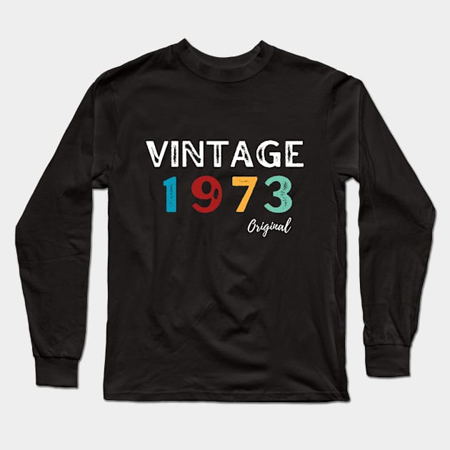 Vintage 1973 Long Sleeve T-Shirt by TeeNZ